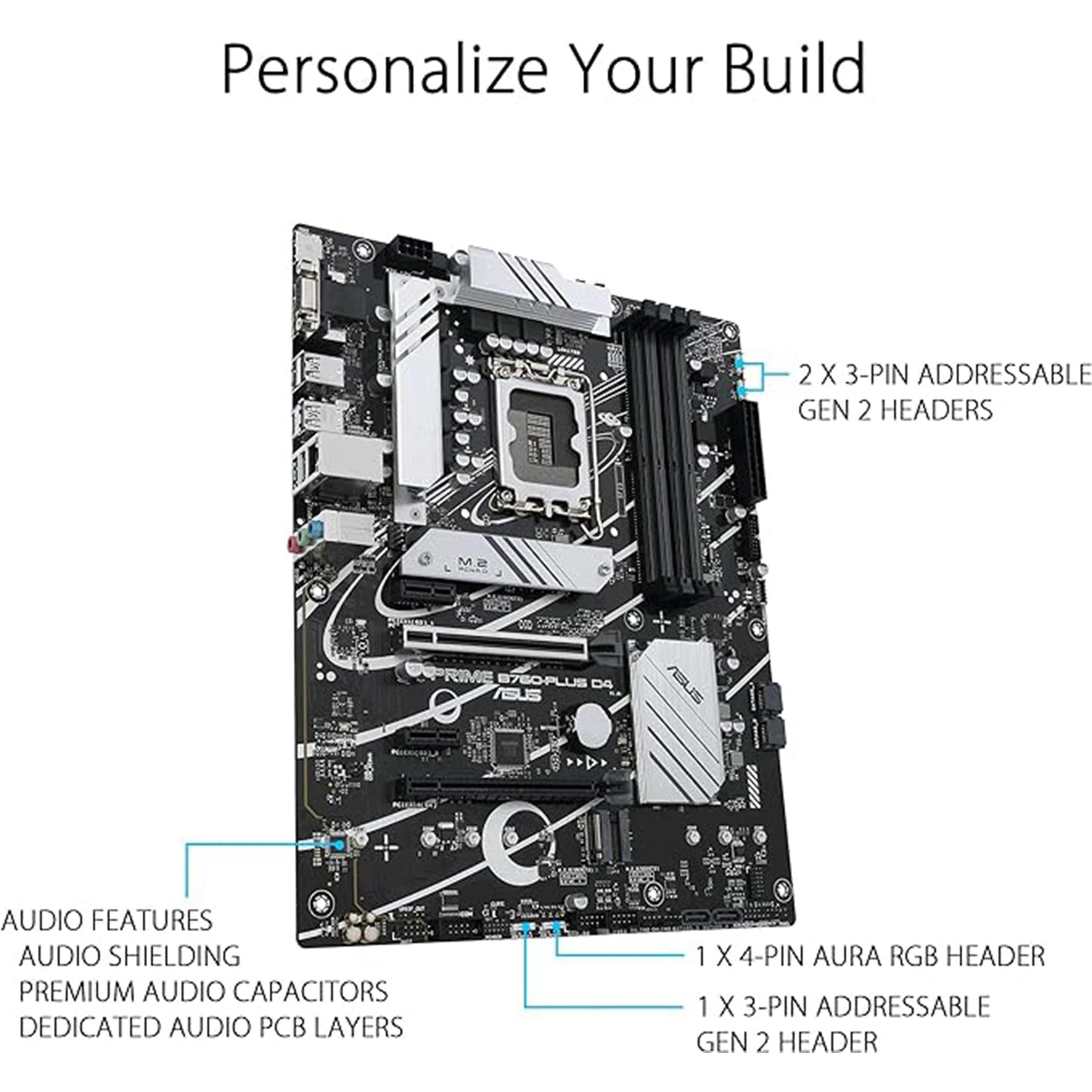 ASUS Prime B760-PLUS D4 Intel (13th and 12th Gen)LGA 1700 ATX motherboard PCIe 5.0,3xPCIe 4.0 M.2 slots,DDR4,2.5Gb LAN,DisplayPort,USB 3.2 Gen 2x2 Type-C,front USB 3.2 Gen 1 Type-C,Thunderbolt (USB4®)