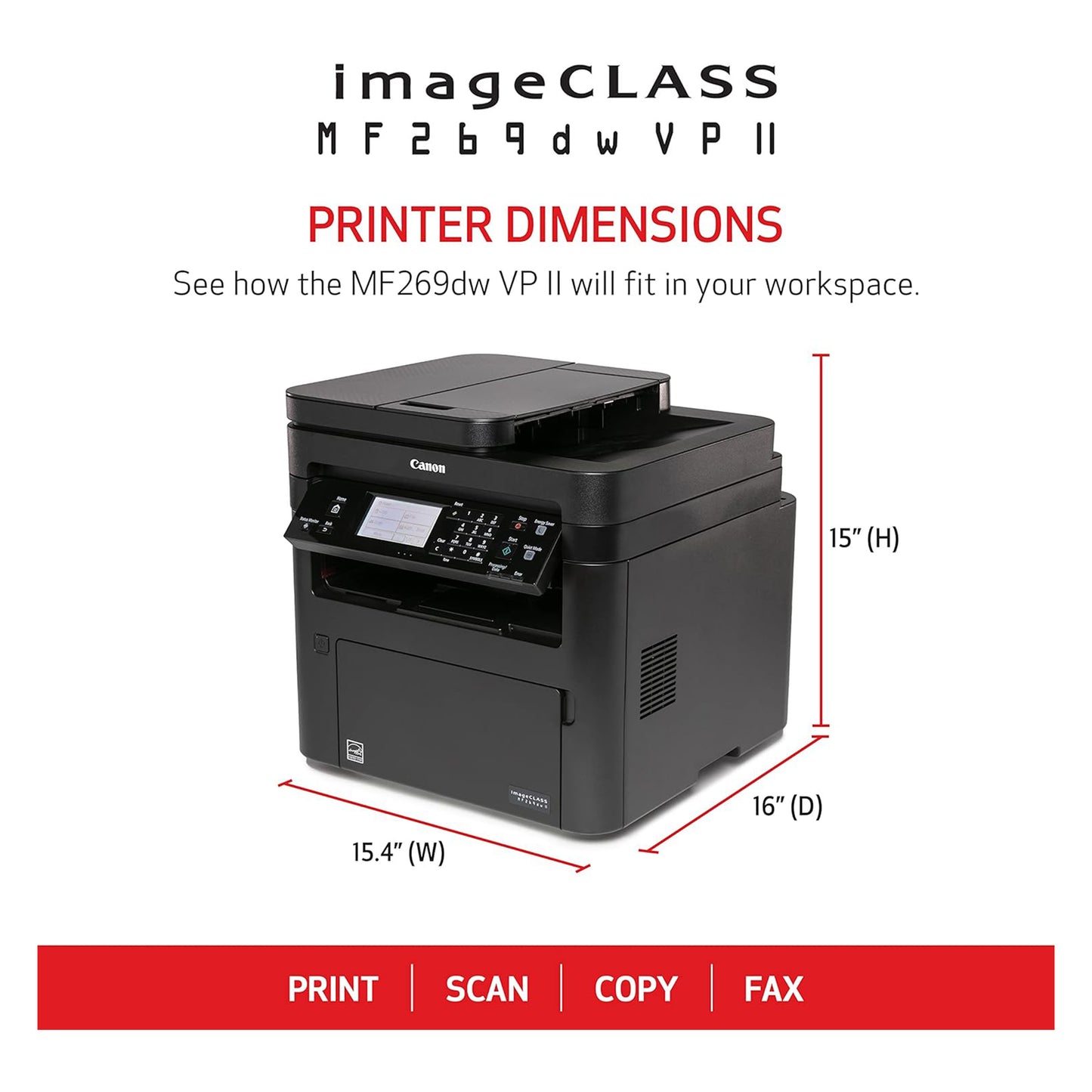 imageCLASS MF269dw VP II - طابعة ليزر مزدوجة الكل في واحد، لاسلكية، مزودة بحبرين عاليي السعة 